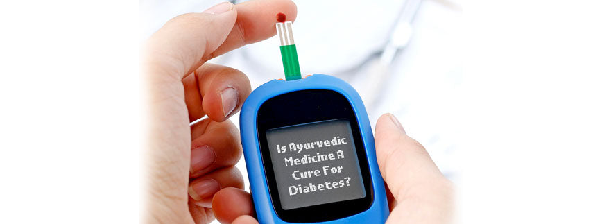 An Ayurvedic Approach to Diabetes